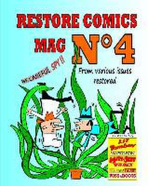 Restore Comics Mag N°4 de Comic Books Restore