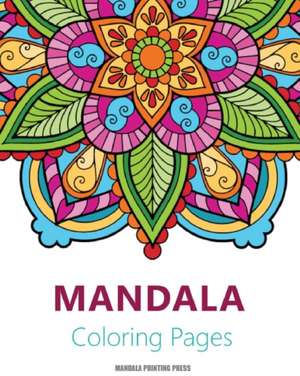 Mandalas Coloring Book de Mandala Printing Press