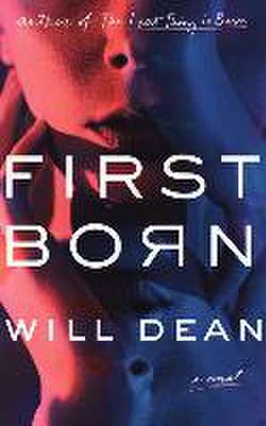 First Born de Will Dean