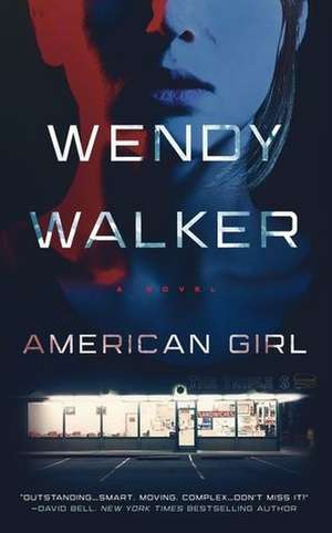 American Girl de Wendy Walker