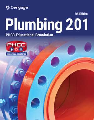 Plumbing 201 de Phcc Educational Foundation