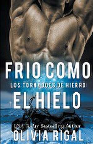 Rigal, O: Frío como el hielo