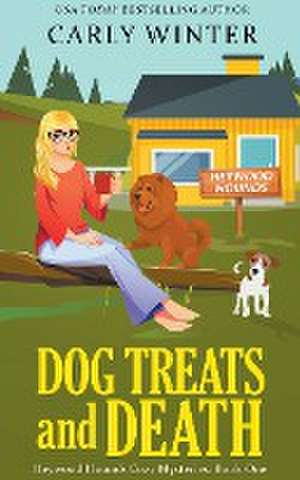 Dog Treats and Death de Carly Winter