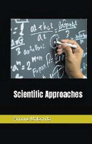 Malacrida, S: Scientific Approaches