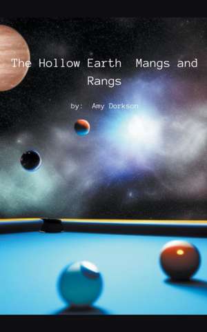 Dorkson, A: Hollow Earth
