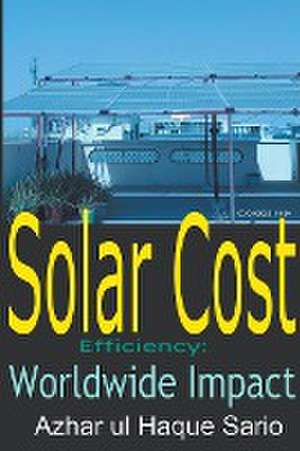 Solar Cost Efficiency de Azhar Ul Haque Sario