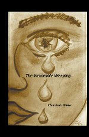 The Inexorable Weeping de Christine Obbo