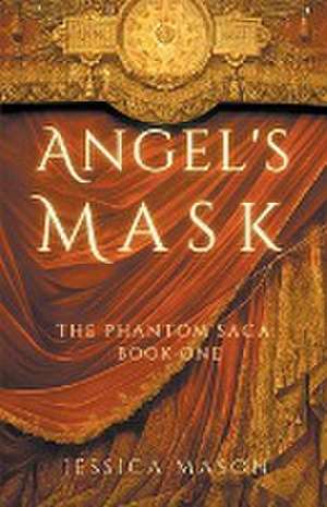 Angel's Mask de Jessica Mason