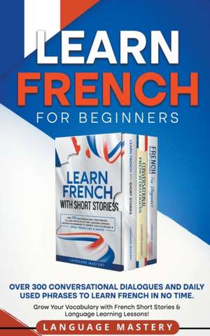 Learn French for Beginners de Language Mastery