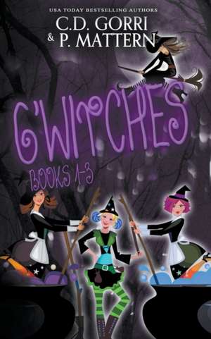 G'Witches de C. D. Gorri