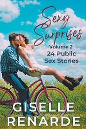 Sexy Surprises Volume 2 de Giselle Renarde