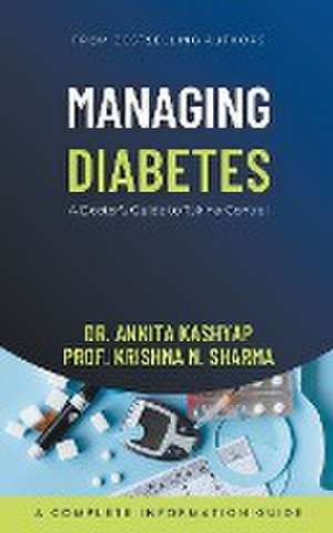 Managing Diabetes de Ankita Kashyap