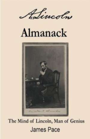 A. Lincoln's Almanack de James Pace