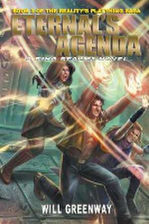 Eternal's Agenda de Will Greenway