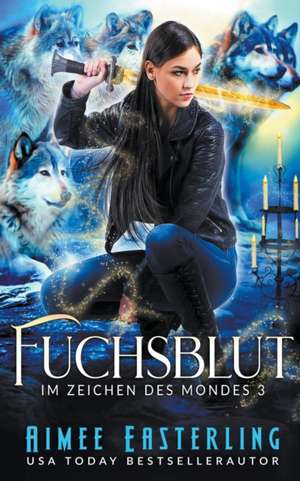 Easterling, A: Fuchsblut