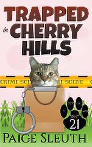 Trapped in Cherry Hills de Paige Sleuth