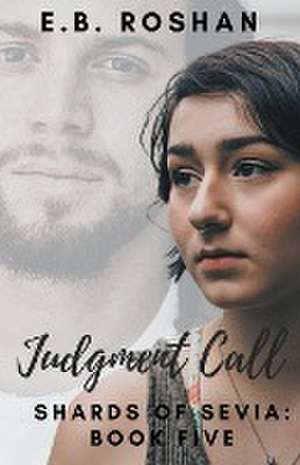 Judgment Call de E. B. Roshan