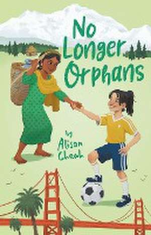 No Longer Orphans de Alison Cheah