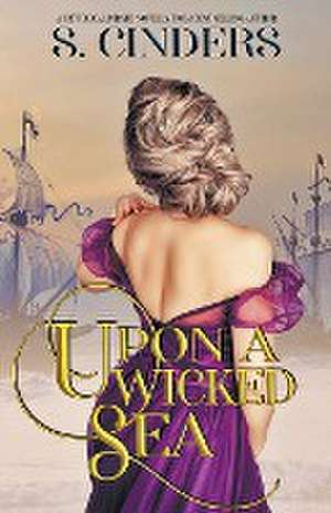 Upon a Wicked Sea de Evie Mae Jordan