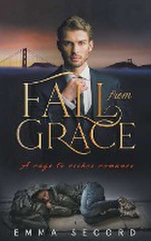 Fall from Grace de Emma Secord