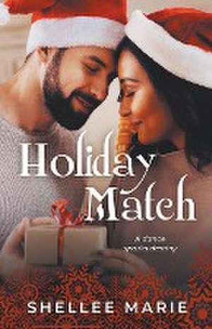 Holiday Match de Shellee Marie