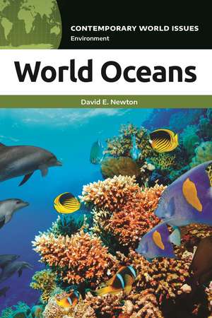 World Oceans: A Reference Handbook de David E. Newton