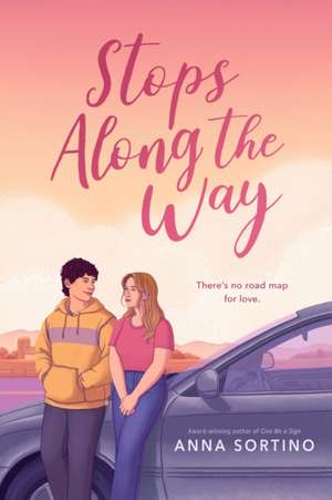 Stops Along the Way de Anna Sortino