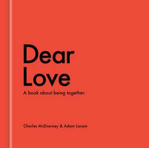 Dear Love de Charles McEnerney