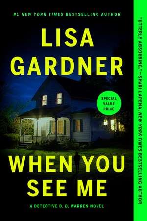 When You See Me de Lisa Gardner