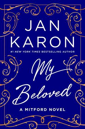My Beloved: A Mitford Novel de Jan Karon