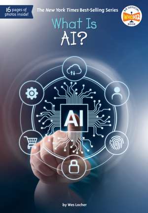 What Is Ai? de Wes Locher