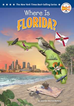 Where Is Florida? de Jennifer Marino Walters