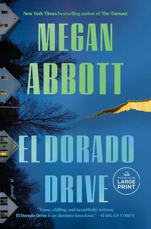 El Dorado Drive de Megan Abbott