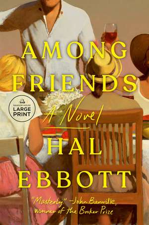 Among Friends de Hal Ebbott