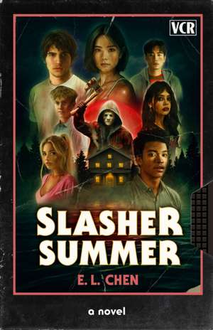 Slasher Summer de E L Chen