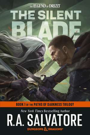 The Silent Blade de R. A. Salvatore