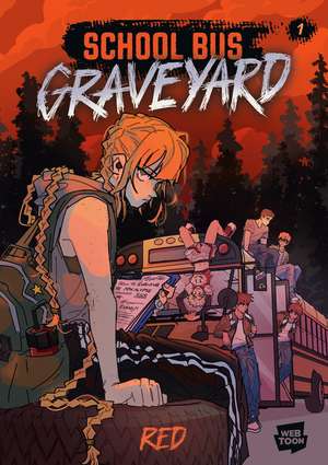 School Bus Graveyard, Volume 1 de Red