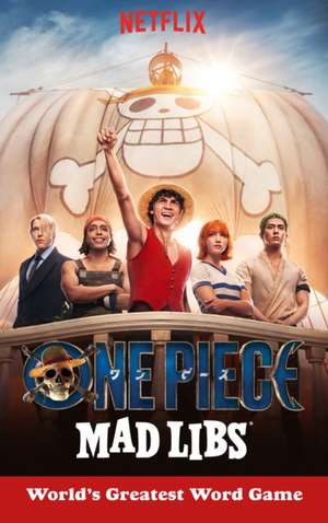 One Piece Mad Libs de Brandon T Snider