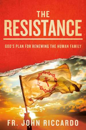 The Resistance de John Riccardo