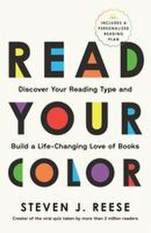 Read Your Color de Steven J. Reese