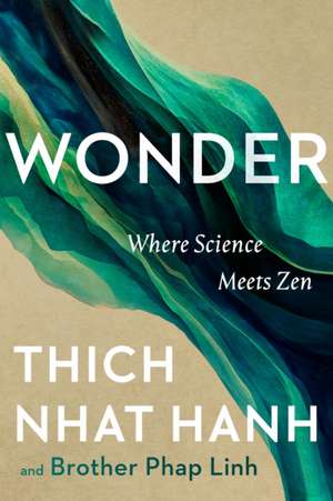 Wonder de Thich Nhat Hanh