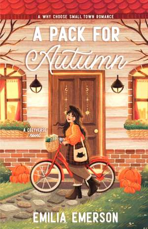 A Pack for Autumn de Emilia Emerson
