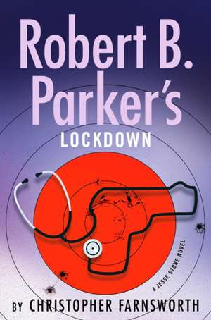 Robert B. Parker's Lockdown de Christopher Farnsworth