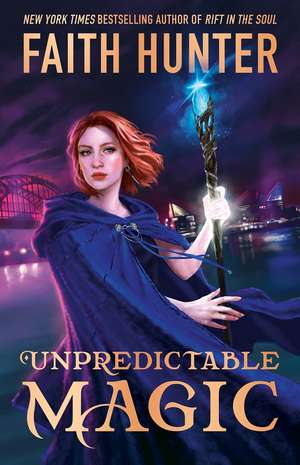 Unpredictable Magic de Faith Hunter