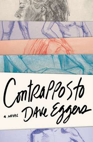 Contrapposto de David Eggers