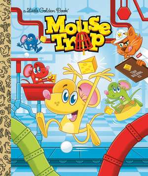 Mouse Trap (Hasbro) de Megan Roth