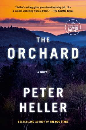 The Orchard de Peter Heller