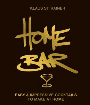 Home Bar de Klaus St Rainer