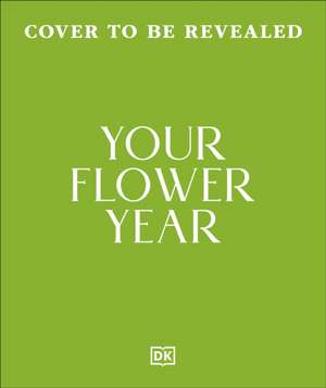 Your Flower Year de Dk