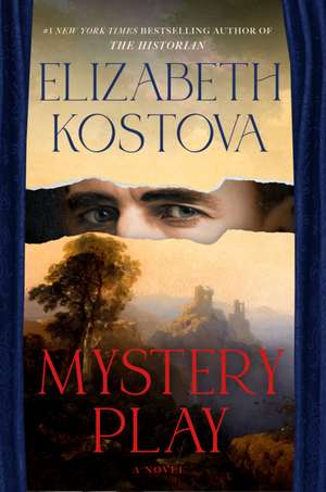 Mystery Play de Elizabeth Kostova